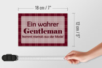 Holzschild Spruch 18x12cm Ein wahrer Gentleman