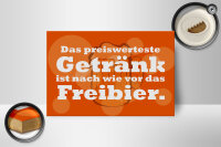 Holzschild Alkohol 18x12cm Das preiswerteste Getränk Freibier