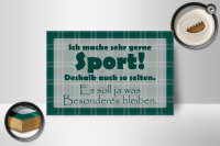 Holzschild Spruch 18x12cm Ich mache gerne Sport