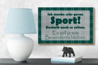 Holzschild Spruch 18x12cm Ich mache gerne Sport
