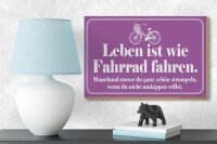 Holzschild Spruch 18x12cm Leben ist wie Fahrrad fahren
