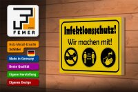 Holzschild Hinweis 18x12cm Infektionsschutz Wir machen mit