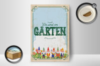 Holzschild Hinweis 12x18 cm Wir sind im Garten...