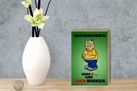 Holzschild Spruch 12x18cm Bauchmuskeln ohne B sind auch Muskeln