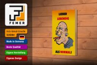 Holzschild Spruch 12x18cm lieber lebendig als normal