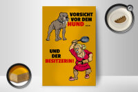 Holzschild Spruch 12x18cm Vorsicht vor Hund & der Besitzerin