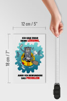 Holzschild Spruch 12x18cm Keine Lösung aber bewundere Problem