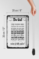 Blechschild Spruch 20x30 cm Du bist 10 liebevolle Vergleiche Deko Schild