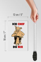 Holzschild Spruch 12x18cm Ich Chef Du nix (Schweine)