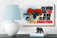 Holzschild Spruch 18x12cm Spüre Tier in mir Faultier