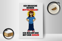 Holzschild Spruch 12x18cm Brauche keinen Mittelfinger