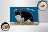 Holzschild Spruch 18x12cm Ohne Katze kein Zuhause