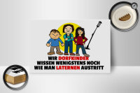 Holzschild Spruch 18x12cm Dorfkind wie man Laterne austritt