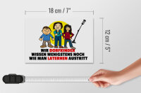 Holzschild Spruch 18x12cm Dorfkind wie man Laterne austritt
