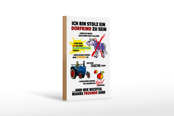 Holzschild Spruch 12x18cm Stolz Dorfkind zu sein weißes