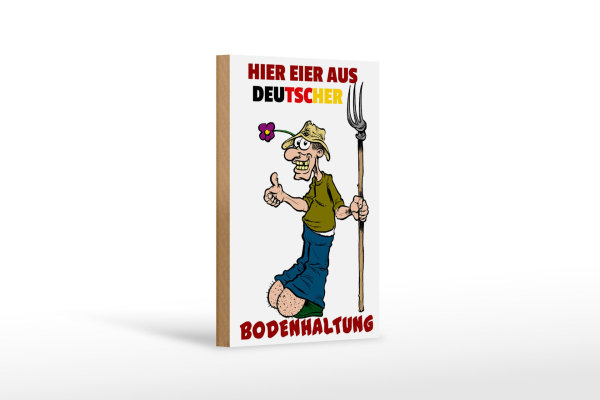 Holzschild Hinweis 12x18cm Eier aus deutscher Bodenhaltung
