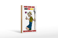 Holzschild Hinweis 12x18cm Eier aus deutscher Bodenhaltung