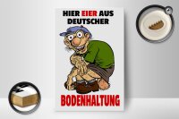 Holzschild Hinweis 12x18cm Hier Eier aus deutscher Bodenhaltung