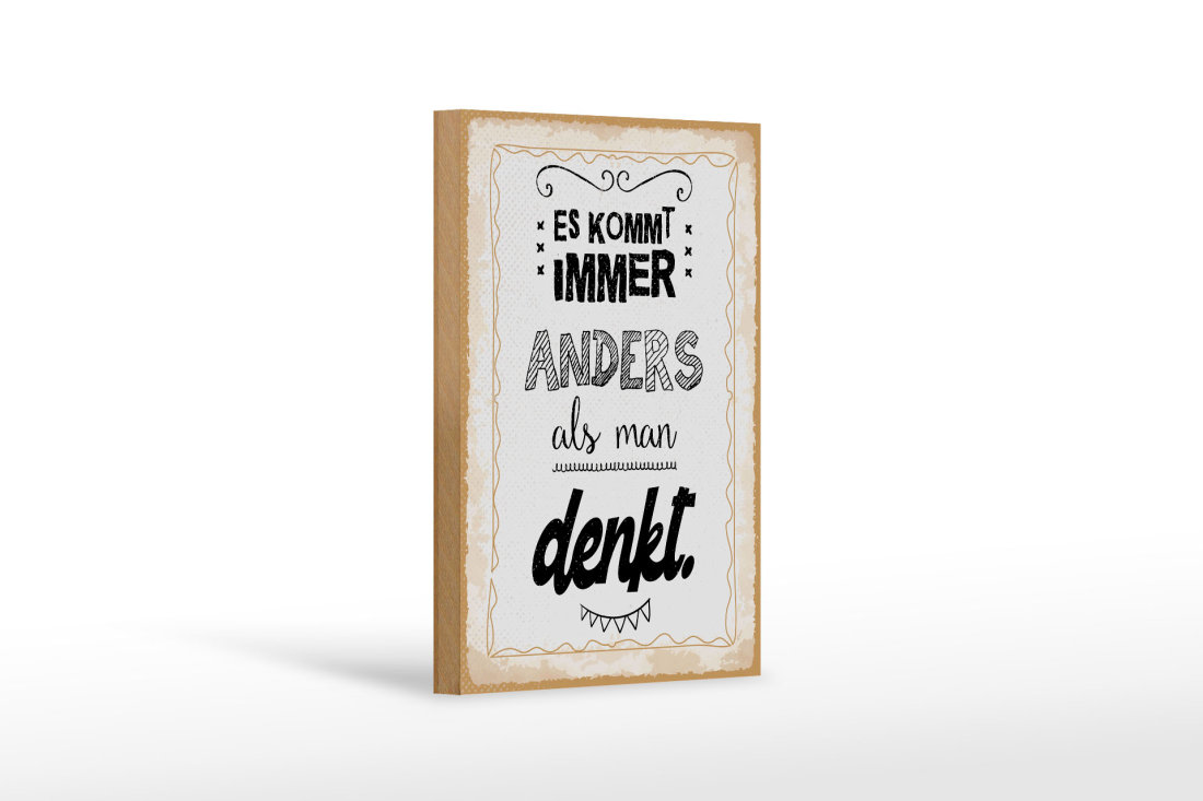 Es Kommt Immer Anders Als Man Denkt Spruche