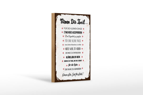 Holzschild Spruch 20x30 cm Nimm dir Zeit für 12 Ratschläge Deko Schild