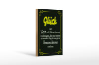 Holzschild Spruch 20x30 cm Glück aus normalen Tag was besonderes machen Schild