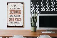 Holzschild Spruch 20x30 cm fehlt nur noch Zelt dann Zirkus komplett Schild