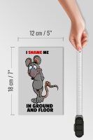 Holzschild Spruch 12x18cm I shame me in ground and floor