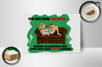 Holzschild Spruch 18x12cm Bin eine Legende auf Sofa legende