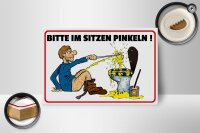Holzschild Hinweis 18x12cm Bitte Sitzen pinkeln Mann auf Boden