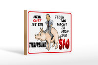 Holzschild Spruch 18x12cm Chef ist Tierfreund macht mich