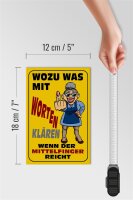Holzschild Spruch 12x18cm Wozu Wörter Mittelfinger reicht