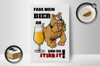 Holzschild Alkohol 12x18cm Fass mein Bier an du stirbst