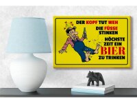 Holzschild Spruch 18x12cm Bier Kopf tut weh Füße stinken