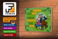 Holzschild Spruch 18x12cm Im Himmel gibts kein Bier
