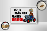 Holzschild Spruch 18x12c m Echte Männer fahren Traktor