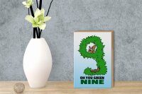 Holzschild Spruch 12x18cm Oh you green nine