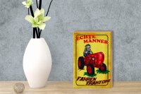 Holzschild Spruch 12x18cm Echte Männer fahren Traktor