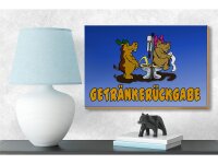 Holzschild Spruch 18x12cm Getränkerückgabe