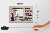 Holzschild Spruch 18x12cm 6 Phasen der Planung