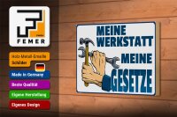 Holzschild Hinweis 18x12 cm meine Werkstatt meine Gesetze