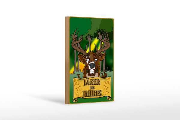 Holzschild Jagd 12x18 cm Jäger des Jahres Reh