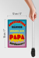 Holzschild Spruch 12x18 cm grossartige Männer werden Papa
