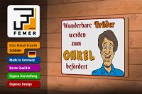 Holzschild Spruch 18x12 cm wunderbare Brüder werden Onkel