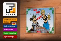 Holzschild Alkohol 18x12 cm sei lieb nett zu deinem Weib