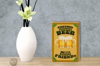 Holzschild Alkohol 12x18 cm Drink good beer with friends