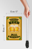 Holzschild Alkohol 12x18 cm Drink good beer with friends