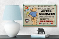 Holzschild Spruch 18x12 cm Piss nicht daneben altes Schwein