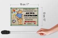 Holzschild Spruch 18x12 cm Piss nicht daneben altes Schwein