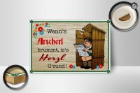 Holzschild Spruch 18x12 cm wenns Arscherl brummt