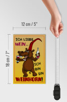 Holzschild Alkohol 12x18 cm liebe Wein bin ein Weinhorn